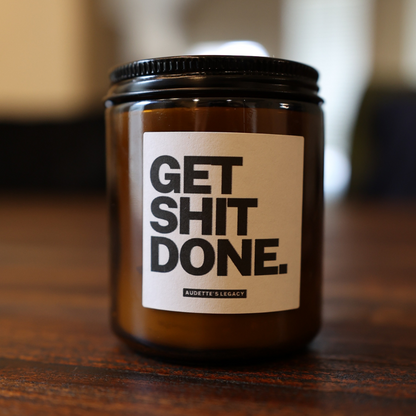 Get Sh*t Done